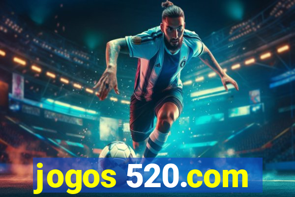 jogos 520.com